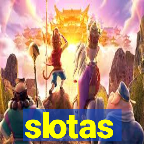 slotas