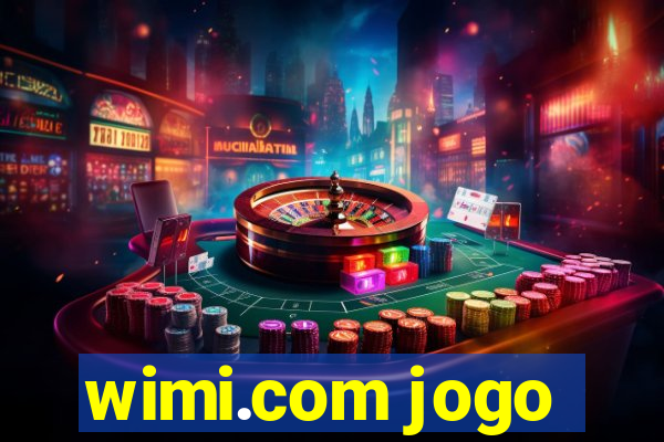 wimi.com jogo