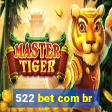 522 bet com br