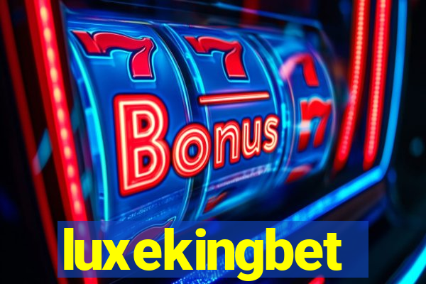 luxekingbet