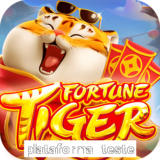 plataforma teste fortune tiger