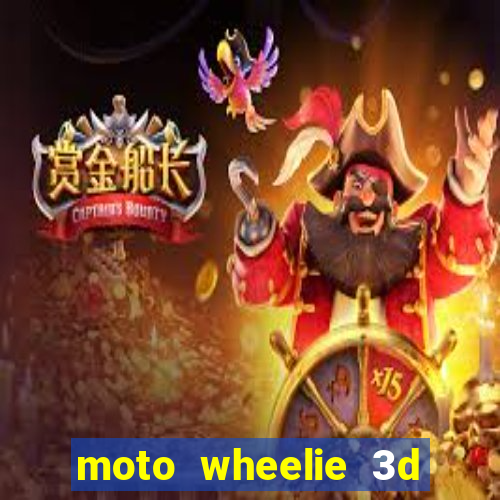 moto wheelie 3d dinheiro infinito 2024