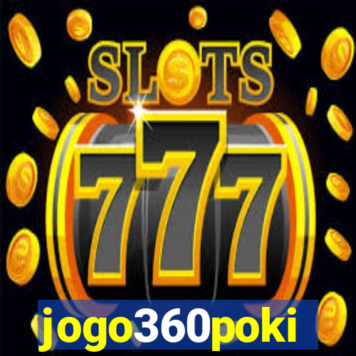 jogo360poki