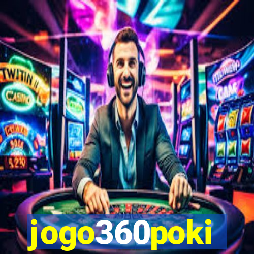 jogo360poki