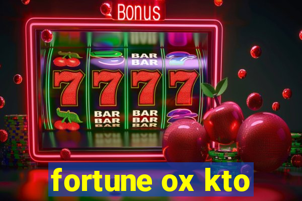 fortune ox kto