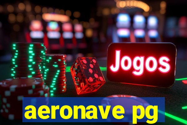 aeronave pg