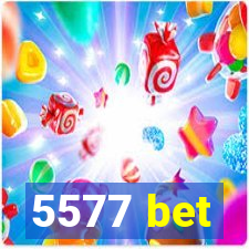 5577 bet