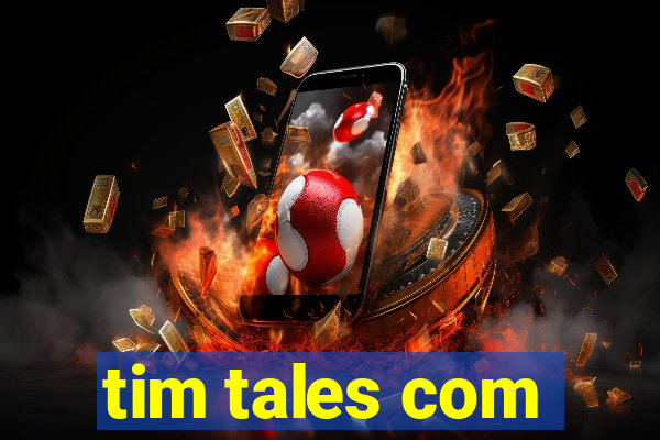 tim tales com