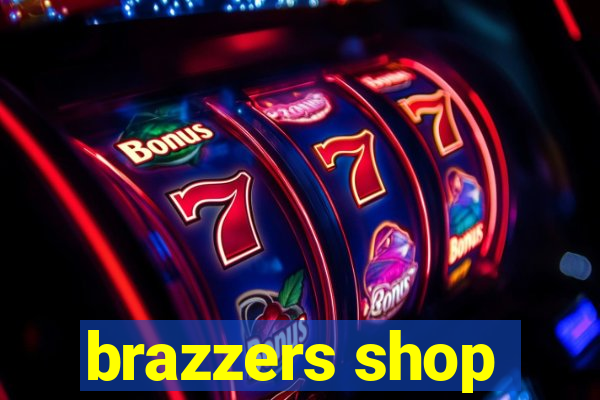 brazzers shop