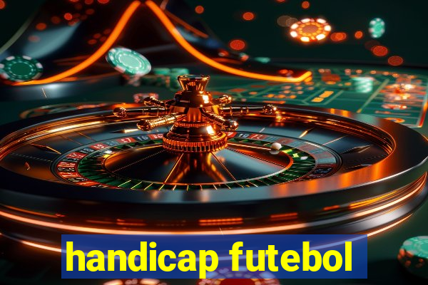 handicap futebol