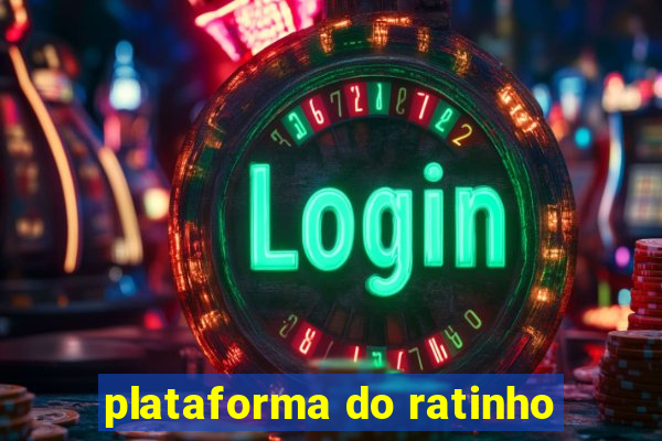 plataforma do ratinho