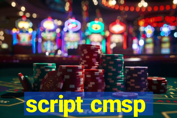 script cmsp