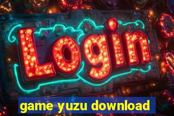 game yuzu download