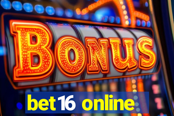 bet16 online