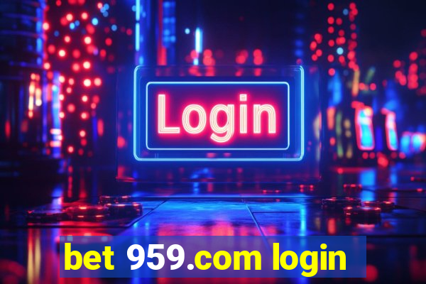 bet 959.com login