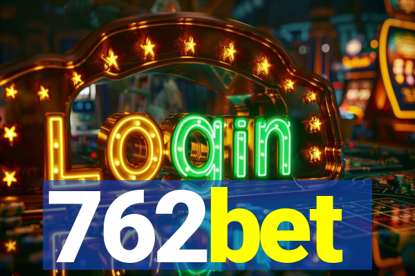 762bet