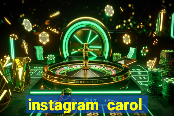 instagram carol muniz bahia