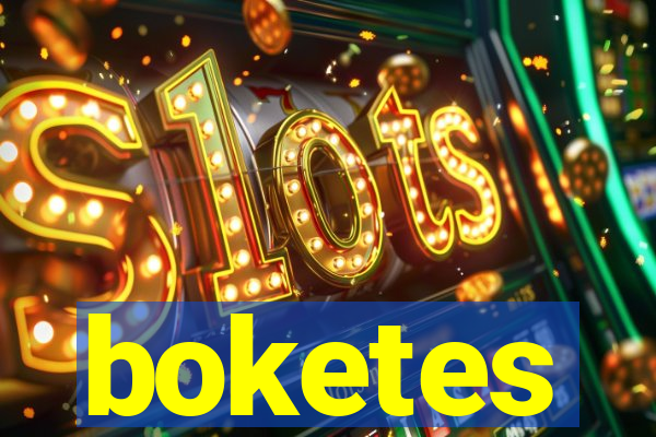 boketes