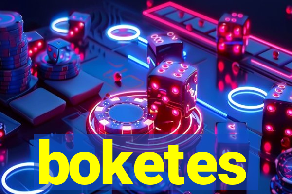 boketes