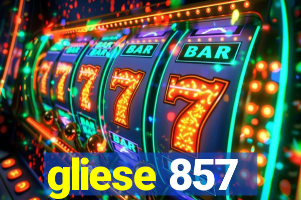 gliese 857