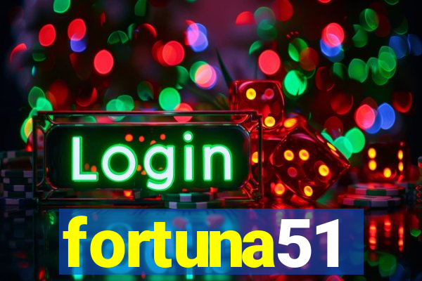 fortuna51