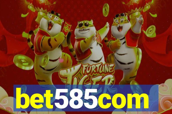 bet585com