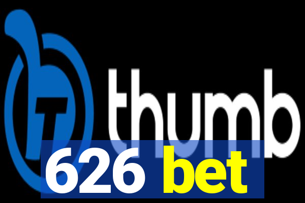 626 bet