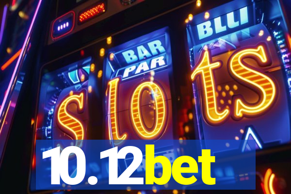 10.12bet