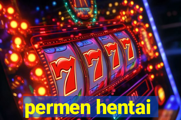 permen hentai