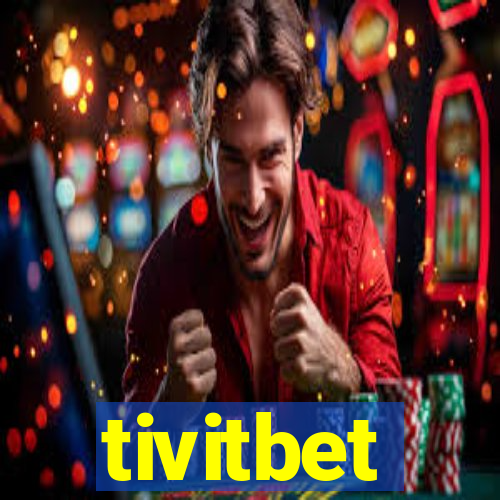 tivitbet