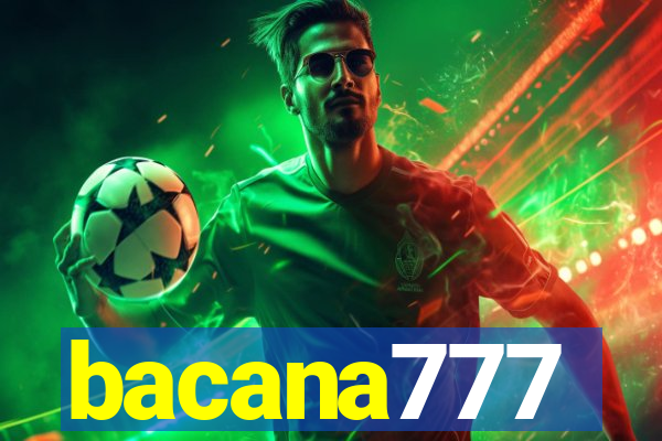 bacana777