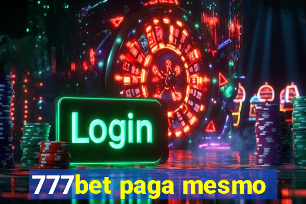 777bet paga mesmo