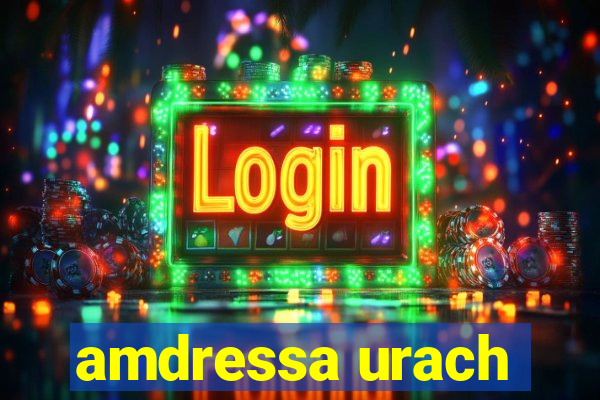 amdressa urach