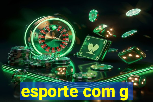 esporte com g