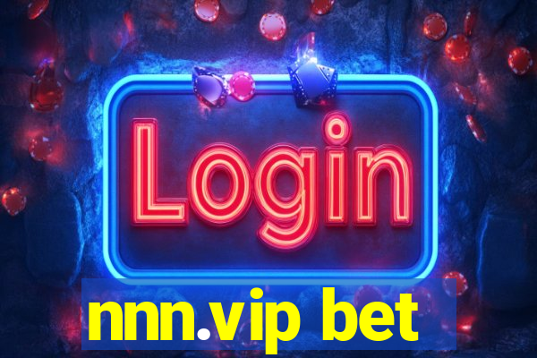 nnn.vip bet