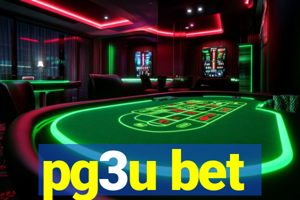 pg3u bet