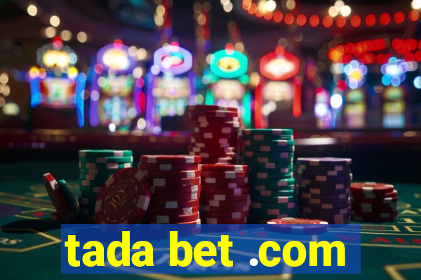 tada bet .com