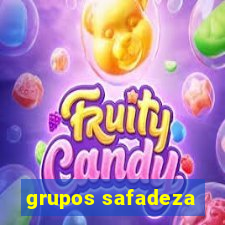 grupos safadeza
