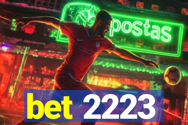 bet 2223