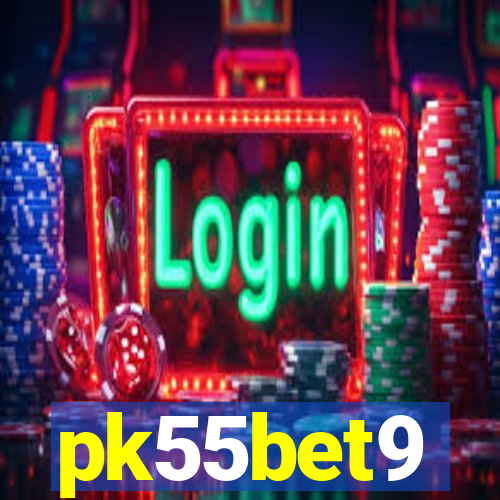 pk55bet9