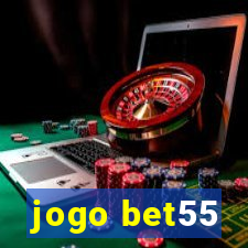 jogo bet55