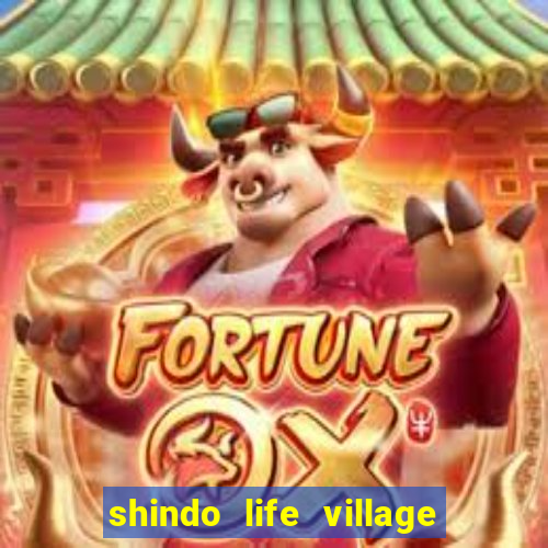 shindo life village blaze private server codes