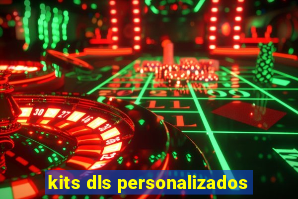 kits dls personalizados