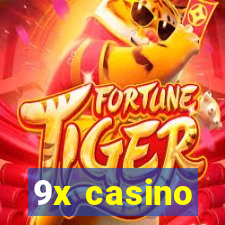 9x casino