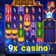 9x casino
