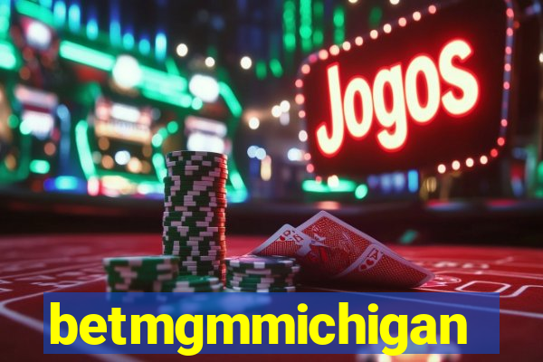 betmgmmichigan