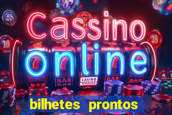 bilhetes prontos futebol para hoje