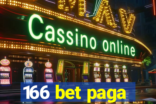 166 bet paga