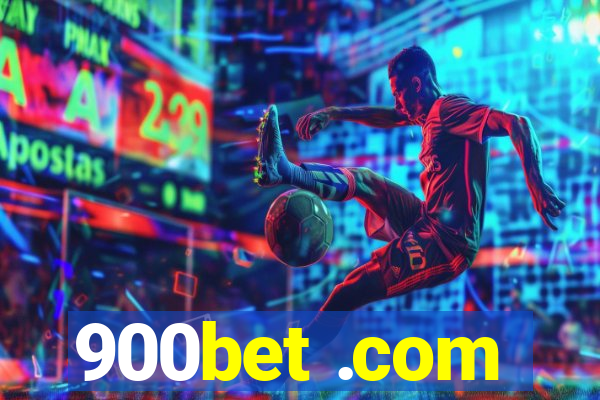 900bet .com