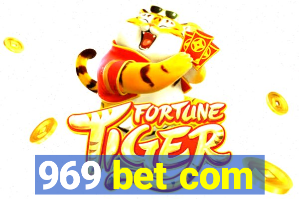 969 bet com